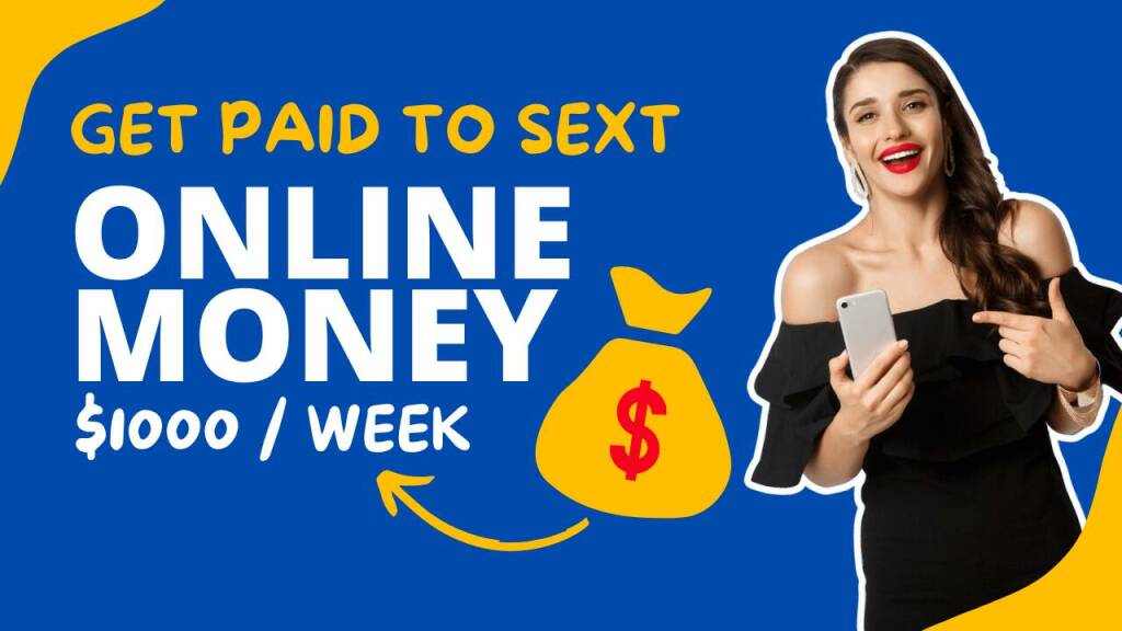 get paid to sext